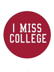 I Miss College Gameday Button