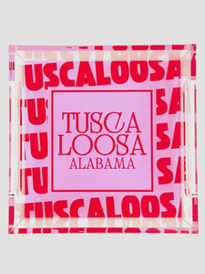 Tuscaloosa Alabama Acrylic Tray